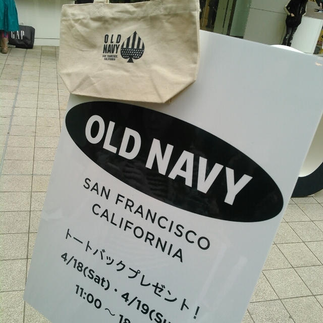 OLD NAVY (オールドネイビー)トートバックプレゼント中～渋谷パルコ
