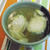くもりのち晴れ　　ゴーヤのしょっつる風味スープ