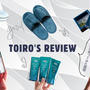 TOIRO'S REVIEW（実際に使ってみた感想）