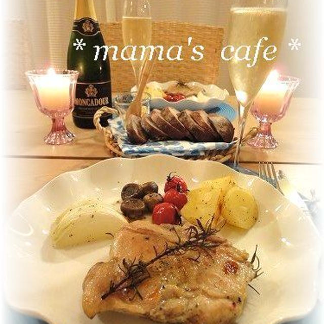チキンとじゃがいものローズマリー焼き*