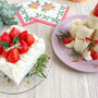 ＊【オリーブノート】面倒くさい生地は作らない！食パンで簡単に作れるクリスマスケーキレシピ2選＊
