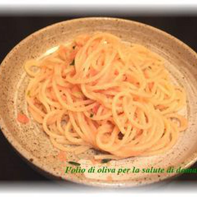 明太子の冷製パスタ★オリーブオイルで