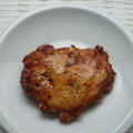 鶏肉のこんがり焼き【Fried Chicken】 by りこりすさん