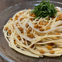 電子レンジで作る！おすすめパスタ３選（いか納豆パスタ）