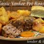 Classic Yankee Pot Roast クラシック・ヤンキー・ポットロースト