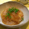 あっさりやさしい味♪豆腐ハンバーグのみぞれ煮 by shioriさん