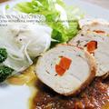 鶏胸肉でチキンロール☆お野菜たっぷりソース by さやかさん