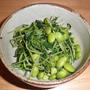 和風・中華風～ むき枝豆の和え物