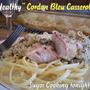 ヘルシー・コルドン・ブルー・キャセロール　Healthy Cordon Bleu Casserole