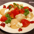 苺とホタテのサラダ　バルサミコ風味 by lakichiさん