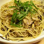 塩昆布と舞茸のパスタ