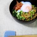 ピリ辛ネバネバ☆お手軽ぶっかけ丼 by mayさん
